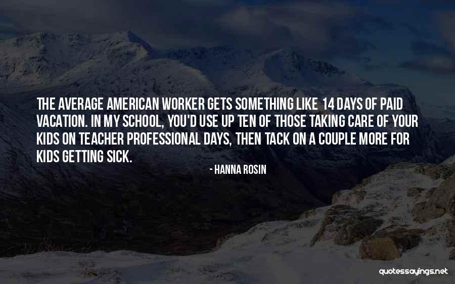 Hanna Rosin Quotes 2255786 Hanna Rosin Quotes 2255786