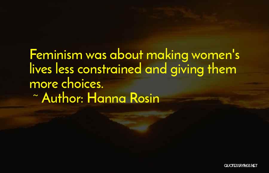 Hanna Rosin Quotes 664679