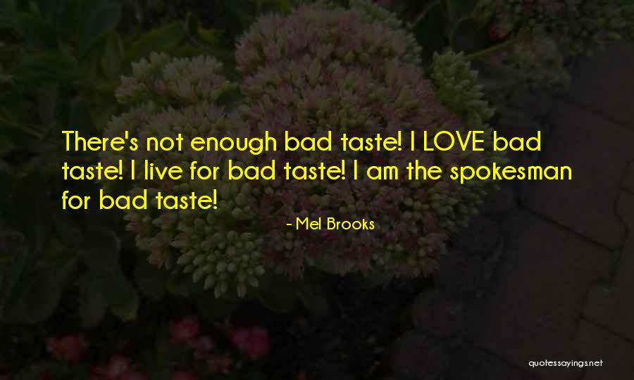 Hanna Sheehy Skeffington Quotes By Mel Brooks Hanna Sheehy Skeffington Quotes By Mel Brooks
