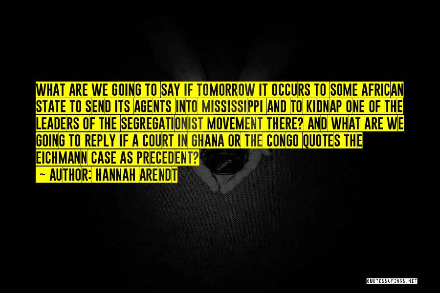 Hannah Arendt Quotes 2131504