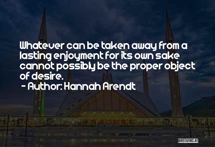 Hannah Arendt Quotes 716055
