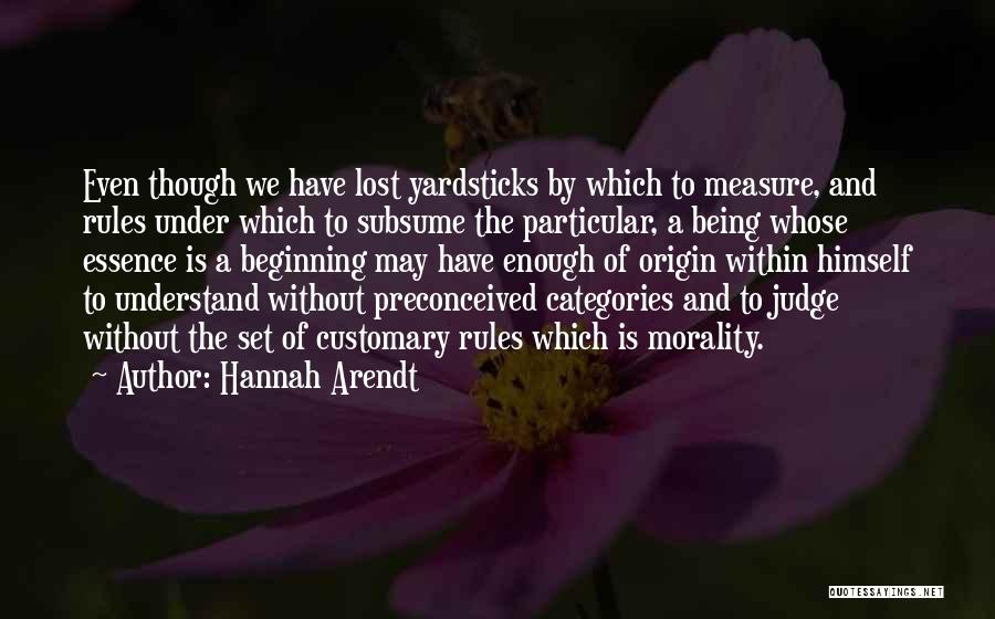 Hannah Arendt Quotes 867943