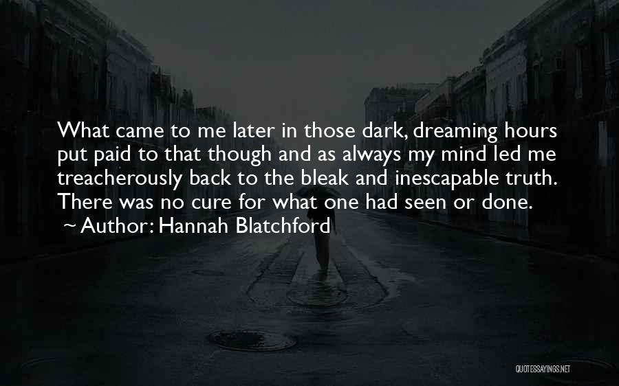 Hannah Blatchford Quotes 1163402