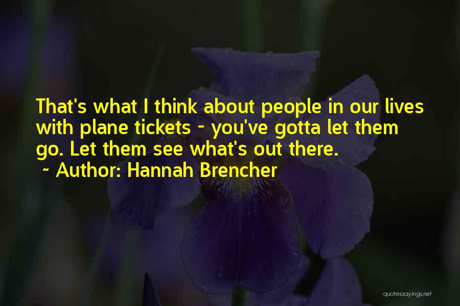 Hannah Brencher Quotes 1140061