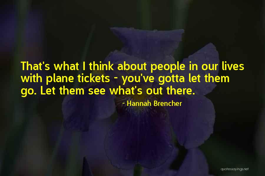 Hannah Brencher Quotes 1140061