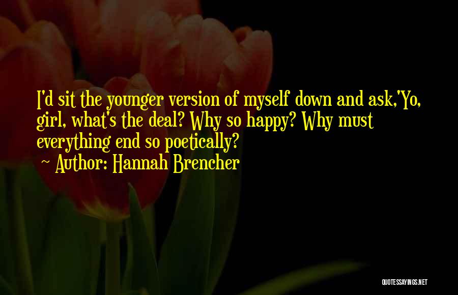 Hannah Brencher Quotes 1194071