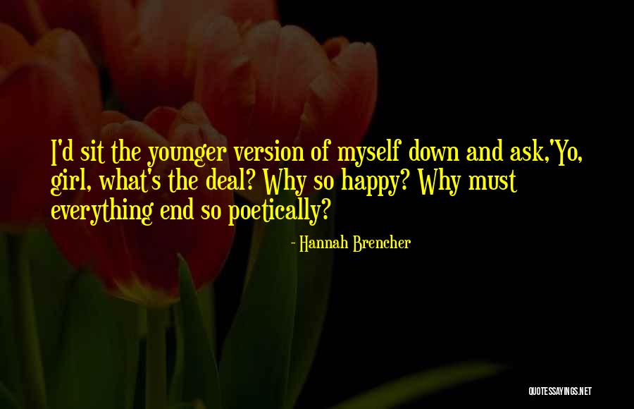 Hannah Brencher Quotes 1194071