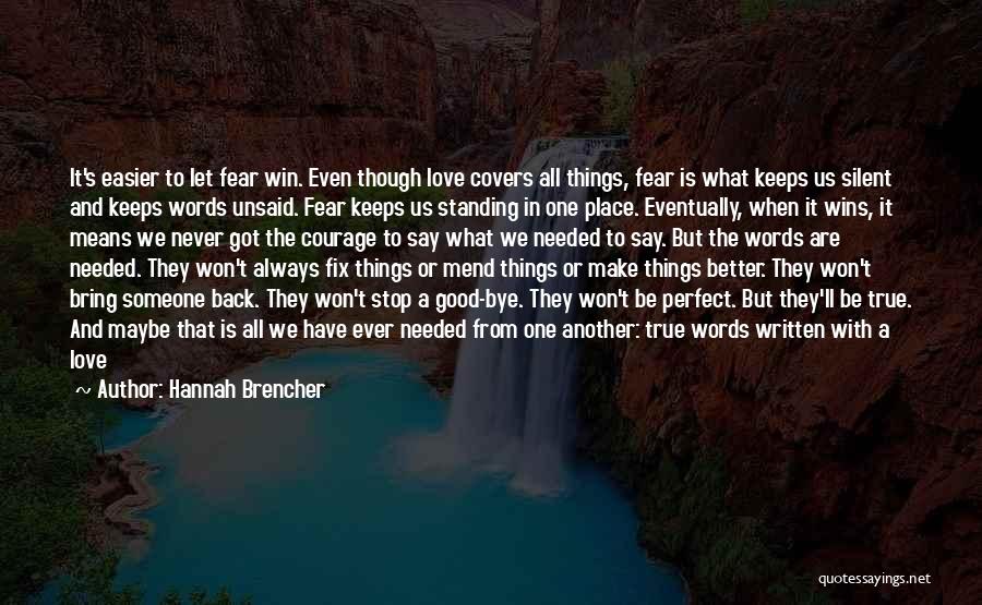 Hannah Brencher Quotes 1208748