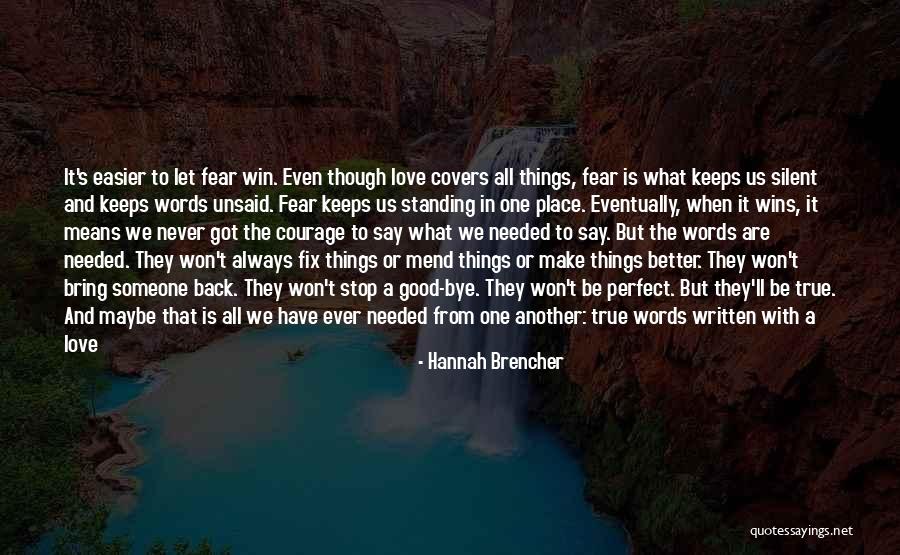 Hannah Brencher Quotes 1208748