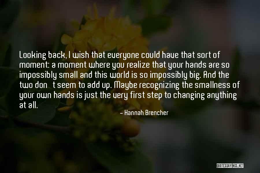 Hannah Brencher Quotes 1263974