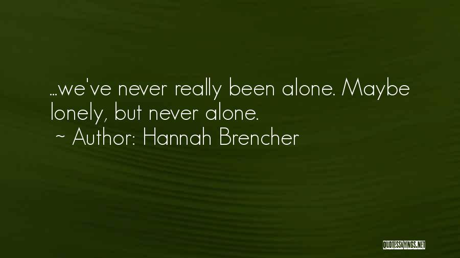 Hannah Brencher Quotes 1842372