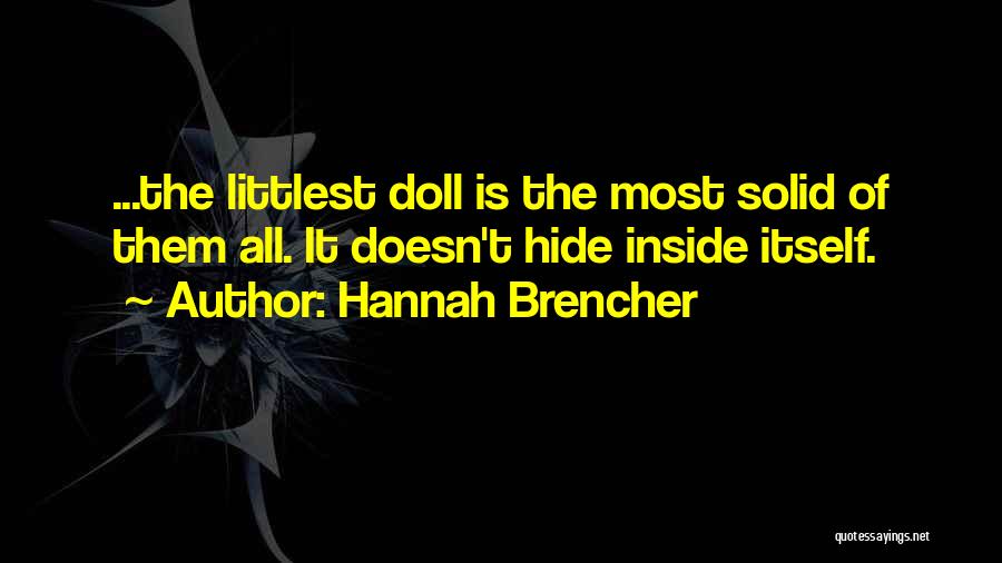 Hannah Brencher Quotes 699339