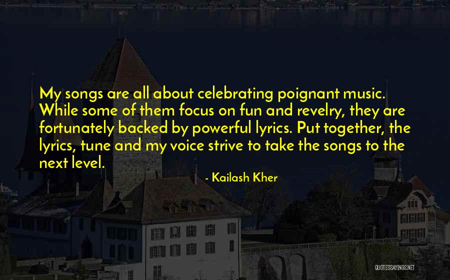 Hannah Corbin Quotes By Kailash Kher Hannah Corbin Quotes By Kailash Kher