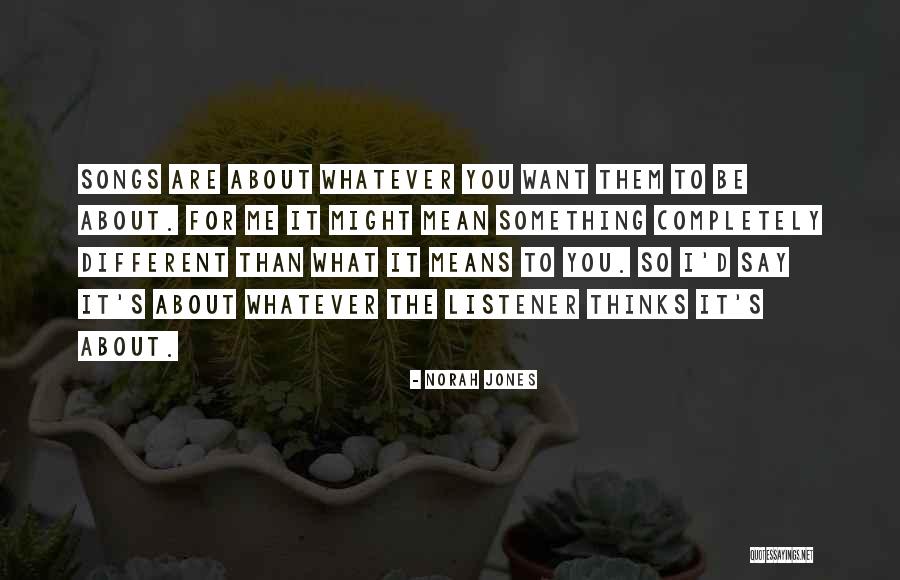 Hannah Corbin Quotes By Norah Jones Hannah Corbin Quotes By Norah Jones
