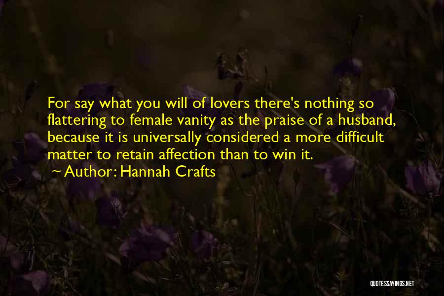 Hannah Crafts Quotes 263375