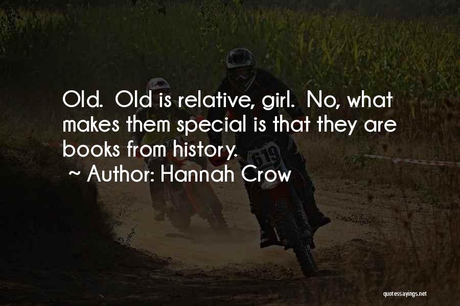 Hannah Crow Quotes 1629902