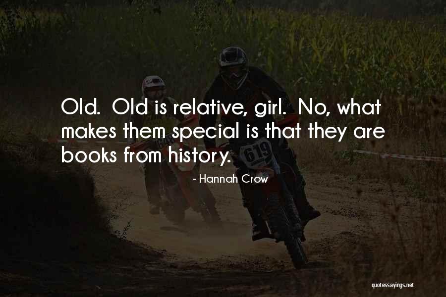 Hannah Crow Quotes 1629902