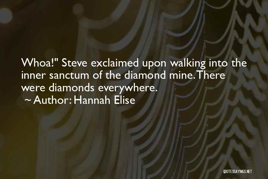 Hannah Elise Quotes 1462574