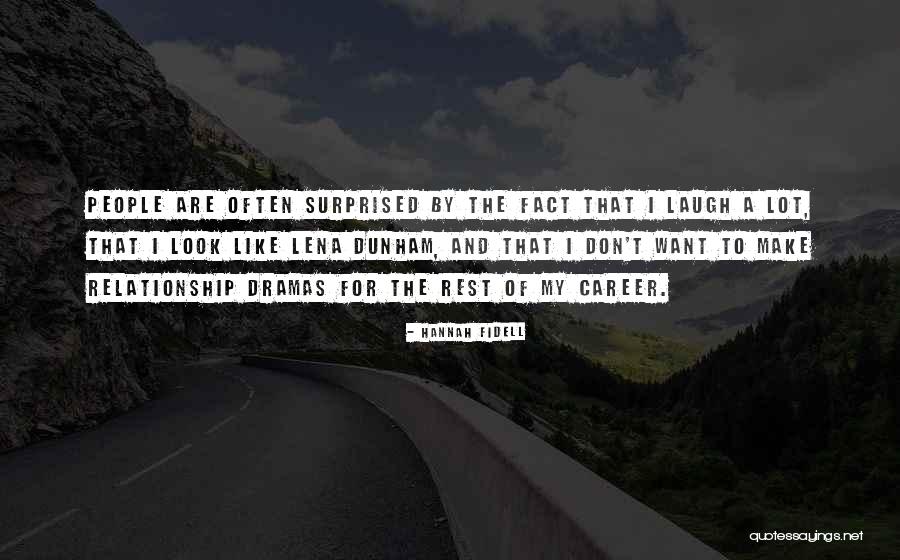 Hannah Fidell Quotes 474297 Hannah Fidell Quotes 474297