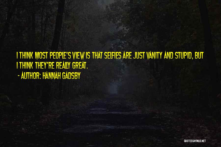 Hannah Gadsby Quotes 2076793