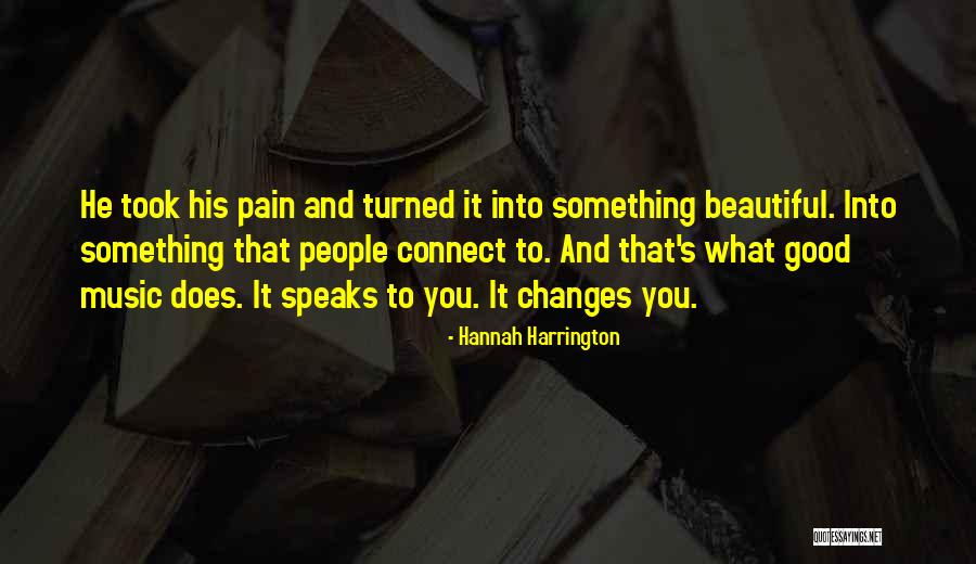 Hannah Harrington Quotes 1061074