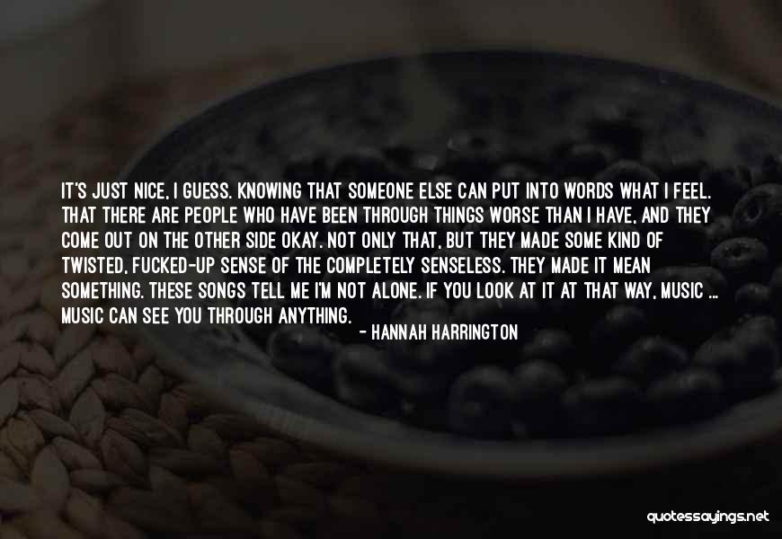 Hannah Harrington Quotes 1066127