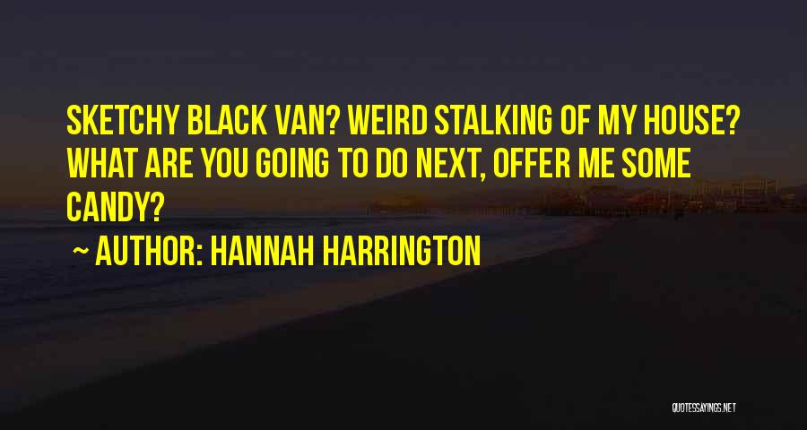 Hannah Harrington Quotes 1369450