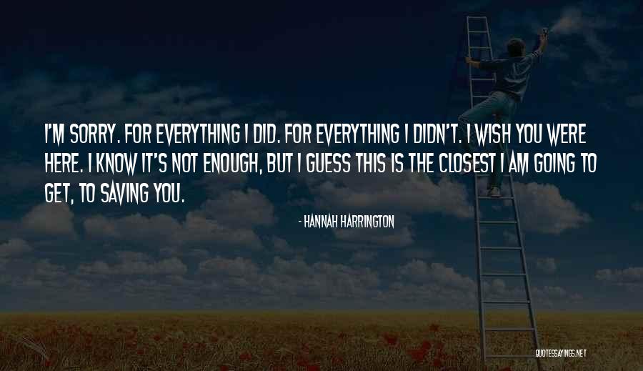 Hannah Harrington Quotes 1401107 Hannah Harrington Quotes 1401107