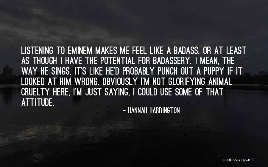 Hannah Harrington Quotes 1474371