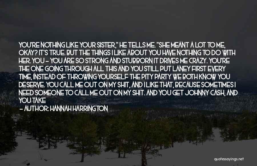 Hannah Harrington Quotes 148883