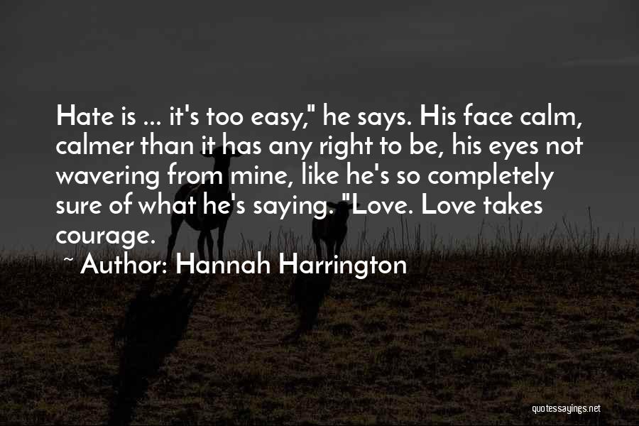 Hannah Harrington Quotes 1612383