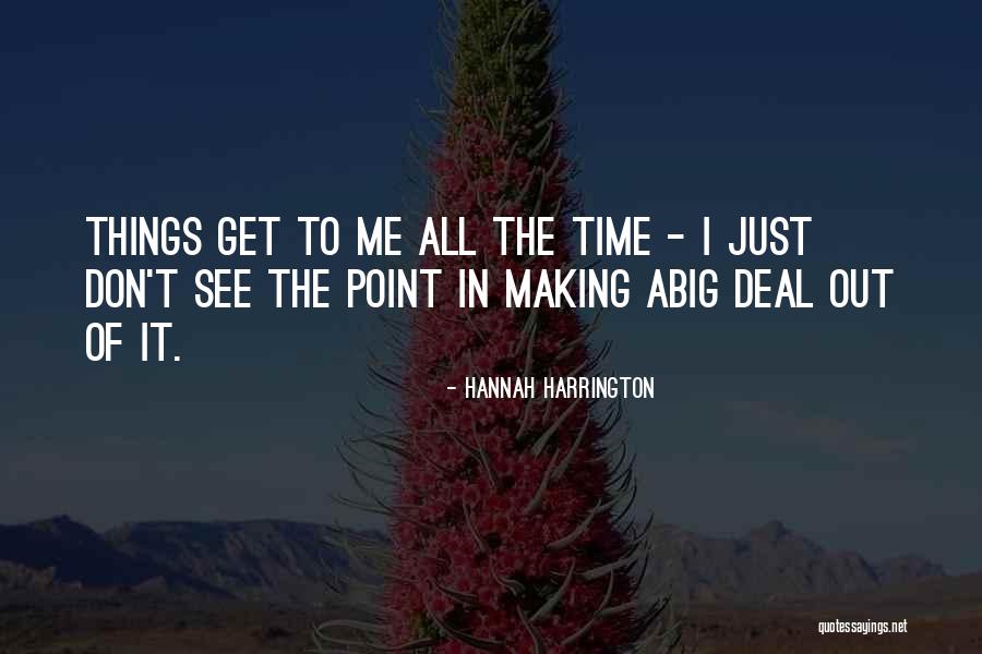 Hannah Harrington Quotes 1769053 Hannah Harrington Quotes 1769053