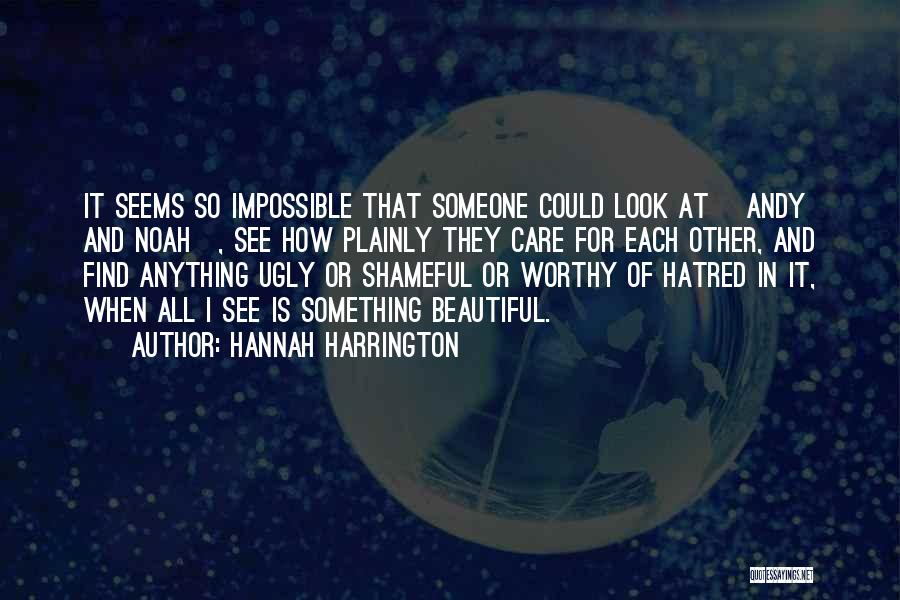 Hannah Harrington Quotes 263673