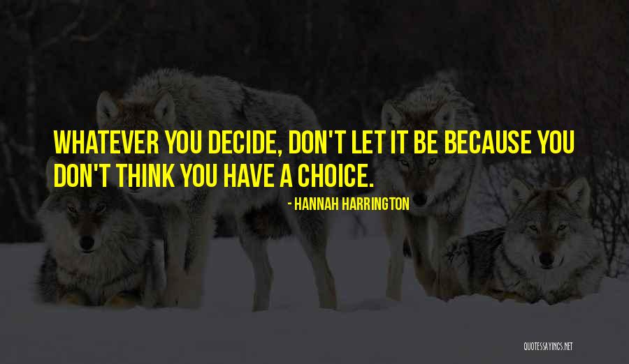 Hannah Harrington Quotes 345238 Hannah Harrington Quotes 345238