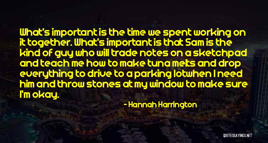 Hannah Harrington Quotes 544780