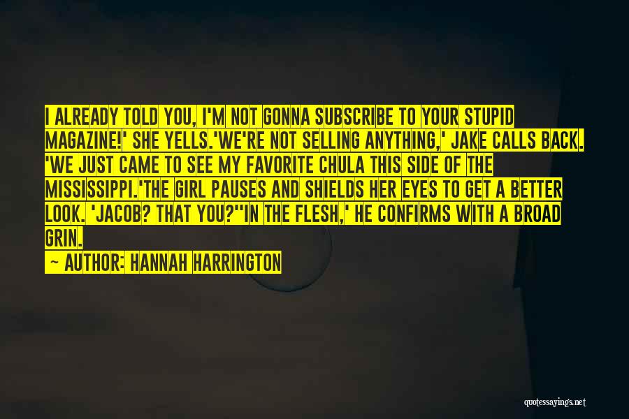 Hannah Harrington Quotes 551308
