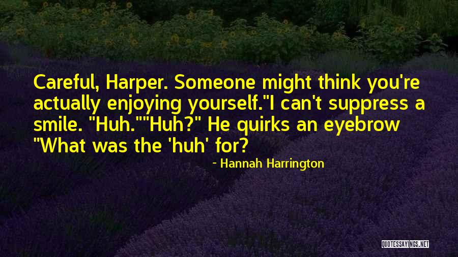 Hannah Harrington Quotes 617656 Hannah Harrington Quotes 617656