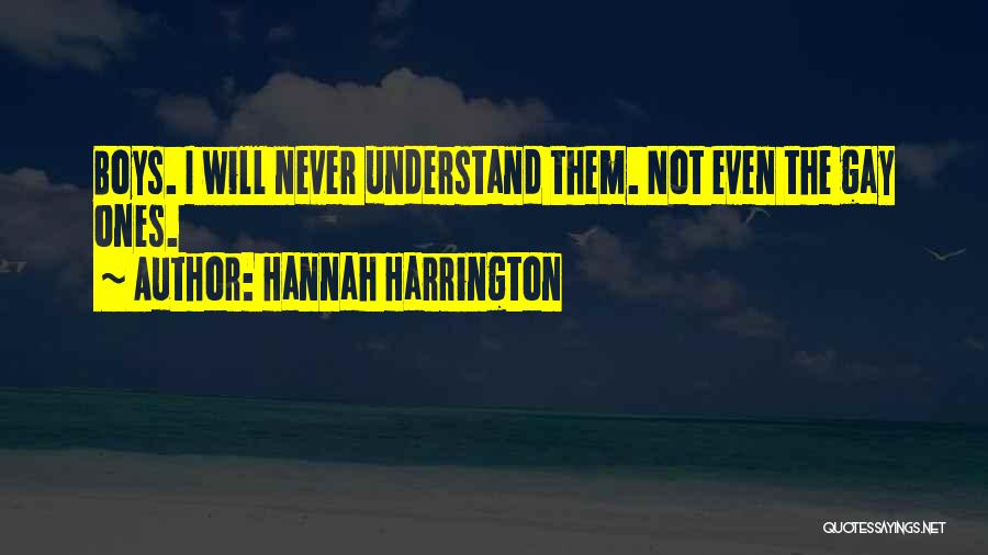 Hannah Harrington Quotes 679342
