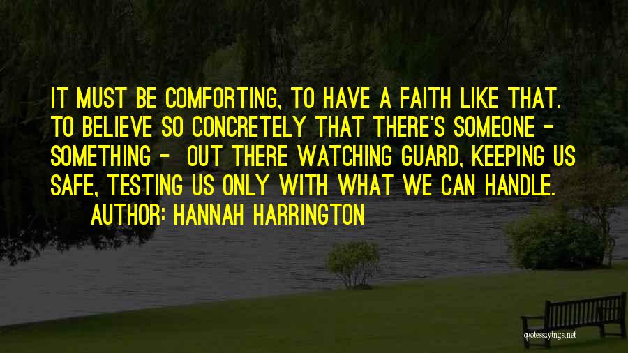 Hannah Harrington Quotes 885260