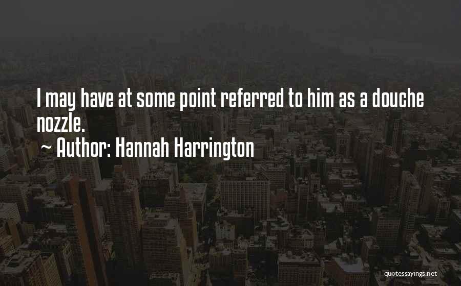 Hannah Harrington Quotes 913959