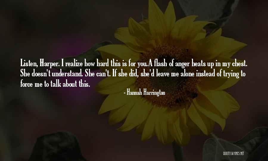Hannah Harrington Quotes 984921 Hannah Harrington Quotes 984921