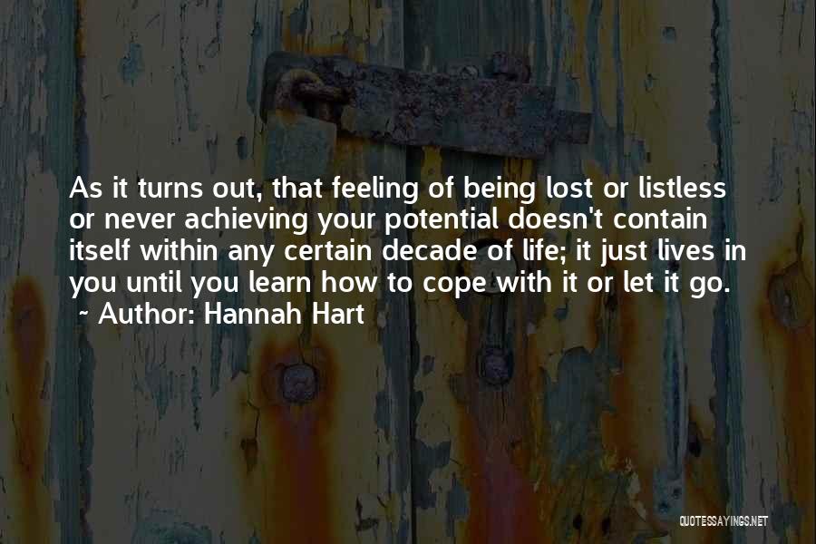 Hannah Hart Quotes 2022410