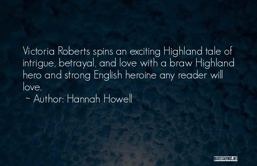 Hannah Howell Quotes 301077