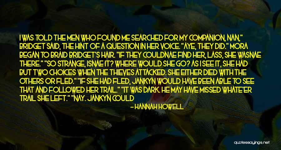 Hannah Howell Quotes 328500 Hannah Howell Quotes 328500