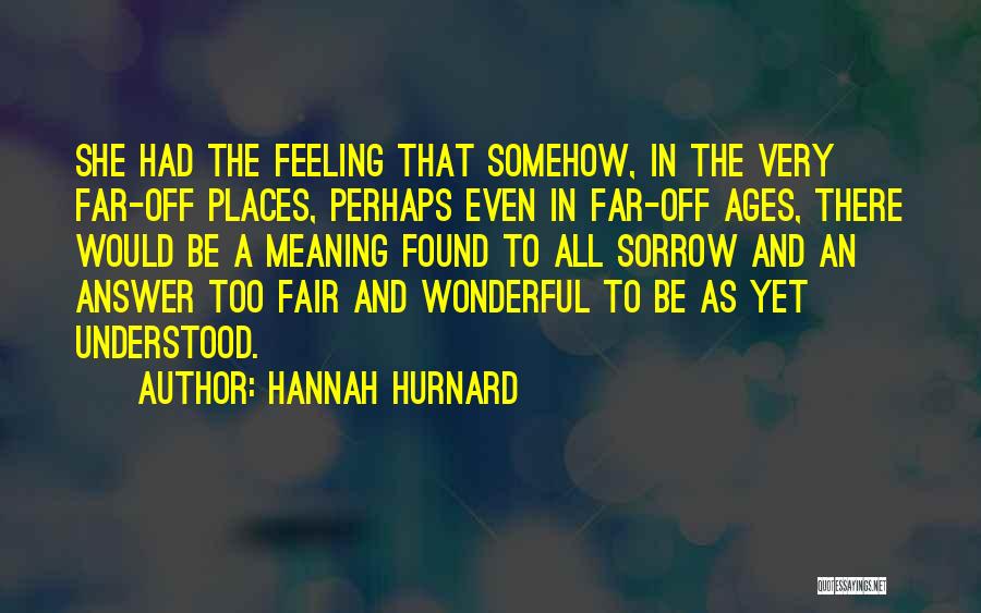 Hannah Hurnard Quotes 1125965