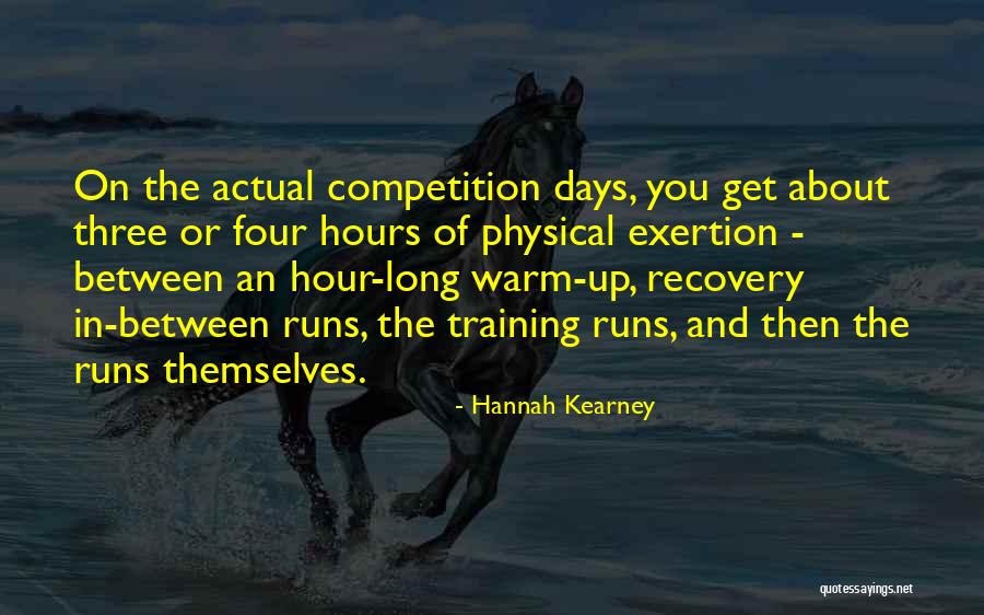 Hannah Kearney Quotes 1862811