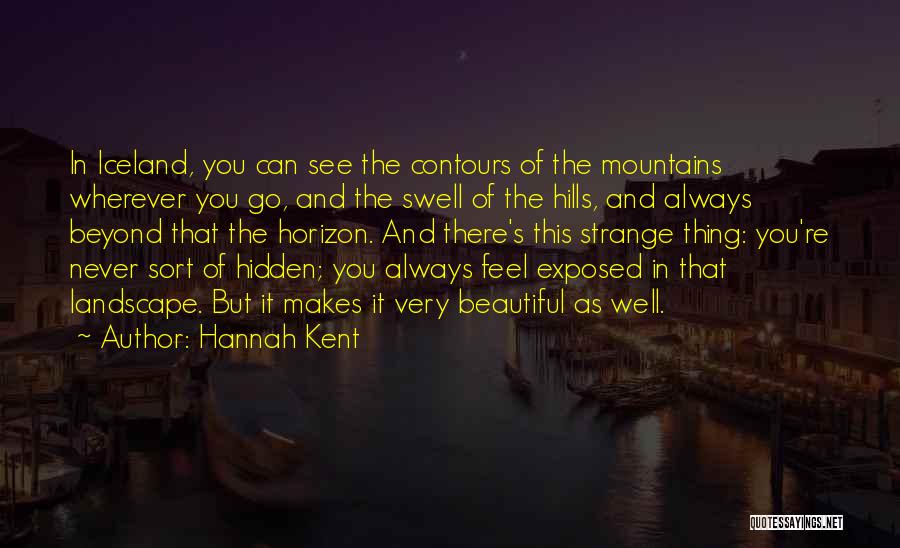 Hannah Kent Quotes 1062435