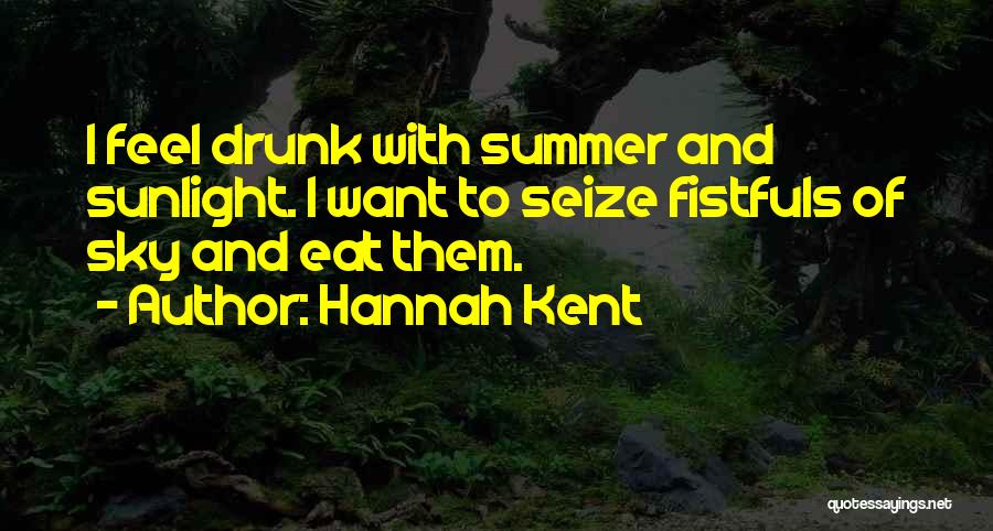 Hannah Kent Quotes 1275965