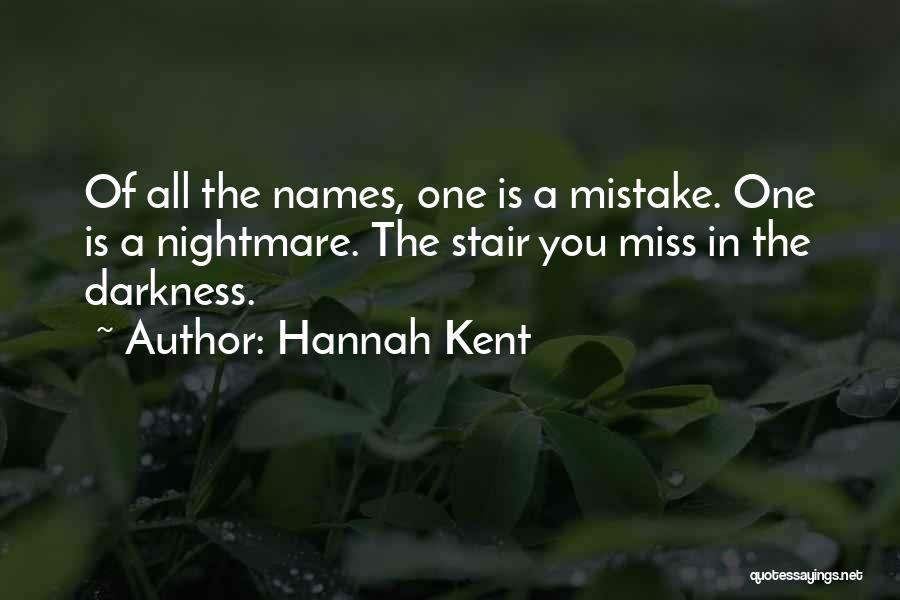 Hannah Kent Quotes 1480532