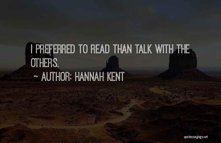 Hannah Kent Quotes 1524480